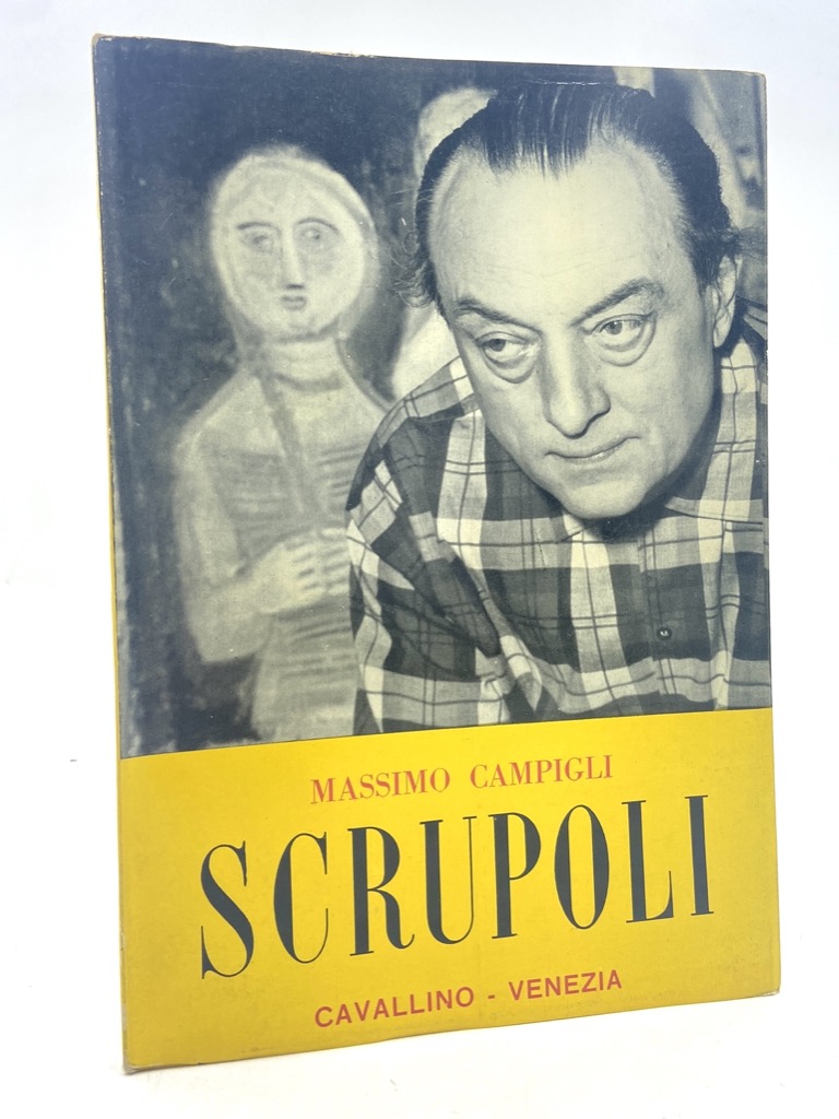 MASSIMO CAMPIGLI. SCRUPOLI.