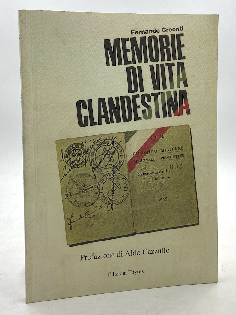 Memorie di vita clandestina.