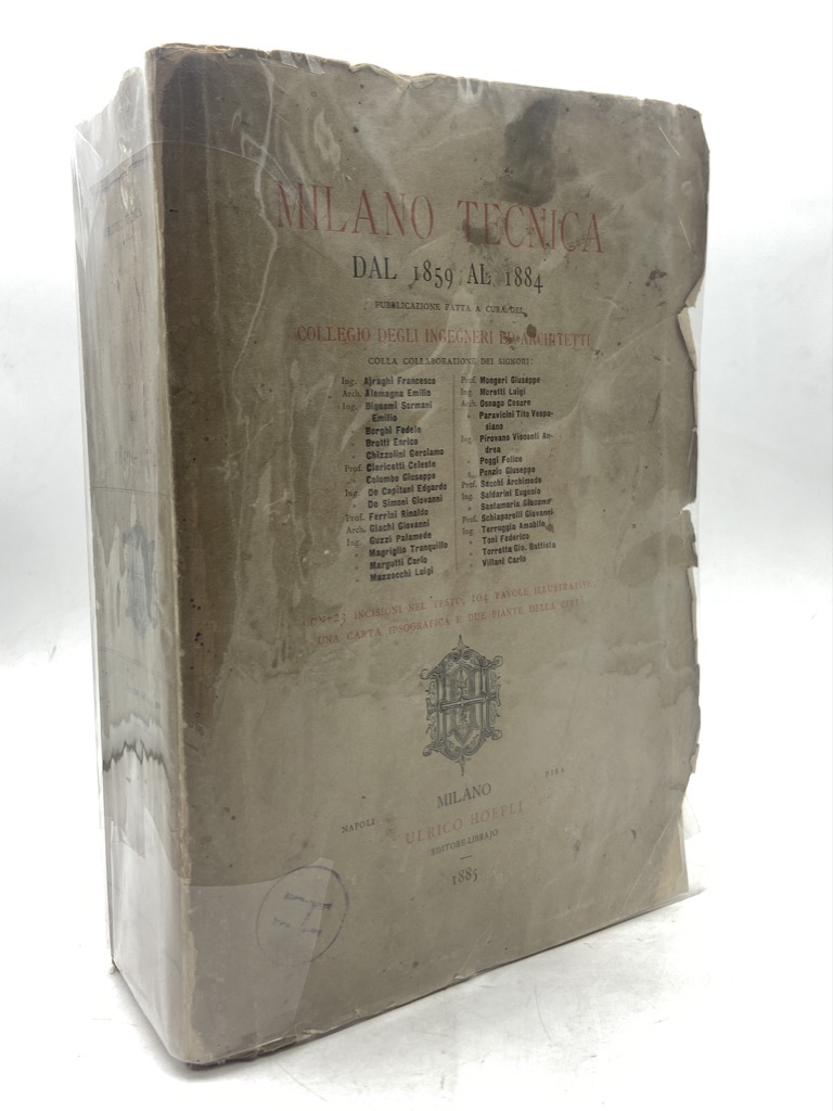 MILANO TECNICA DAL 1859 AL 1884. Pubblicazione fatta a cura …