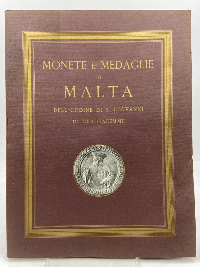 MONETE E MEDAGLIE DI MALTA DELL’ORDINE DI S. GIOVANNI DI …