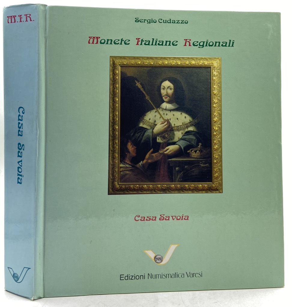 Monete Italiane Regionali: Casa Savoia.