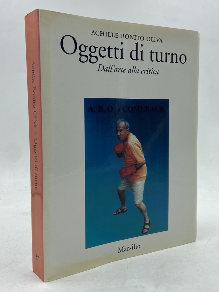 OGGETTI DI TURNO. Dall’arte alla critica.