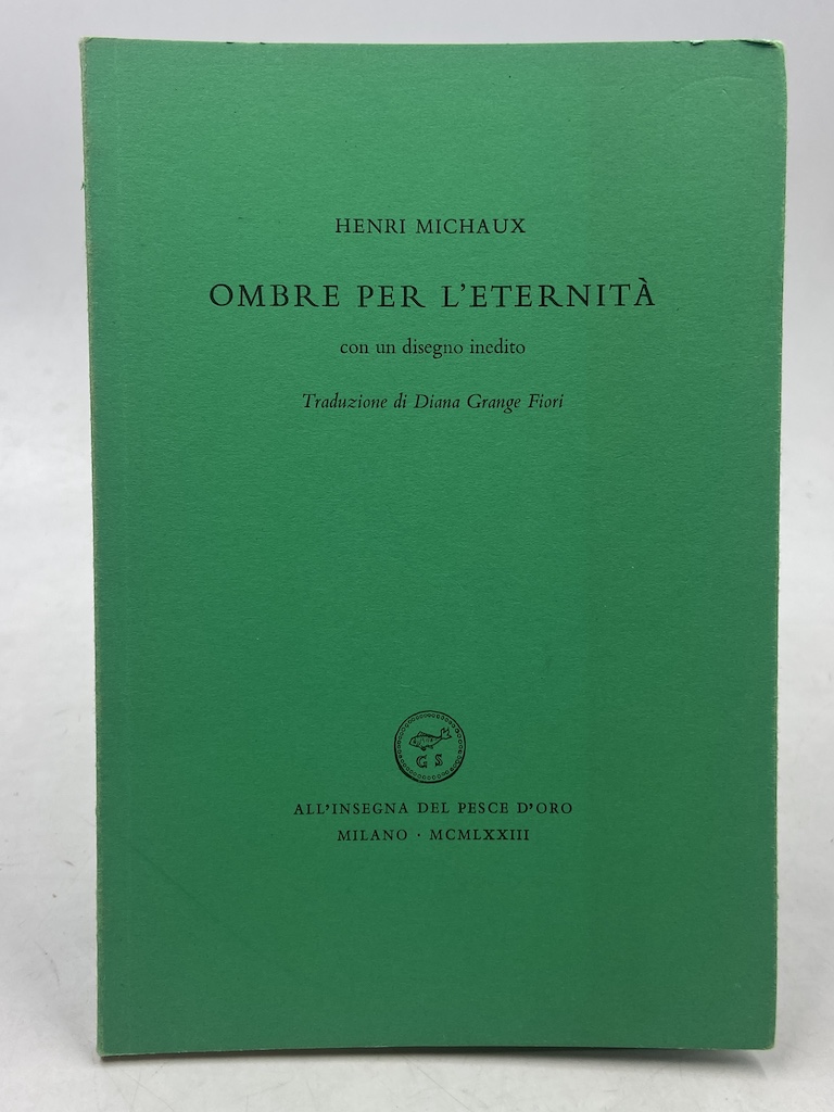 Ombre per l’eternità. Con un disegno inedito. Traduzione di Diana …