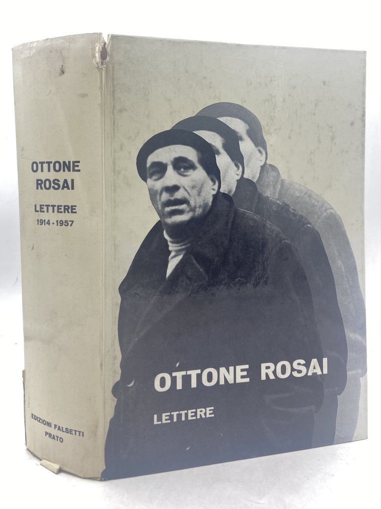 OTTONE ROSAI. LETTERE 1914-1957.