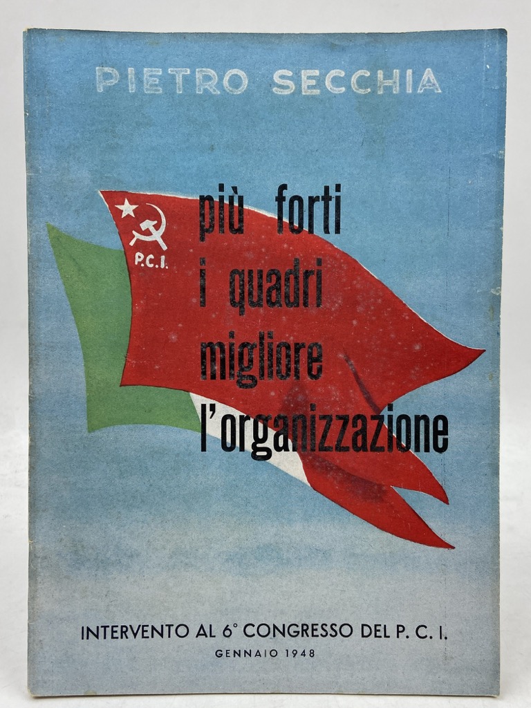 Più forti i quadri migliore l’organizzazione. Intervento al 6° Congresso …