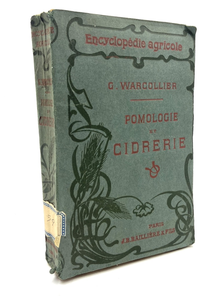 POMOLOGIE ET CIDRERIE. Deuxième édition.