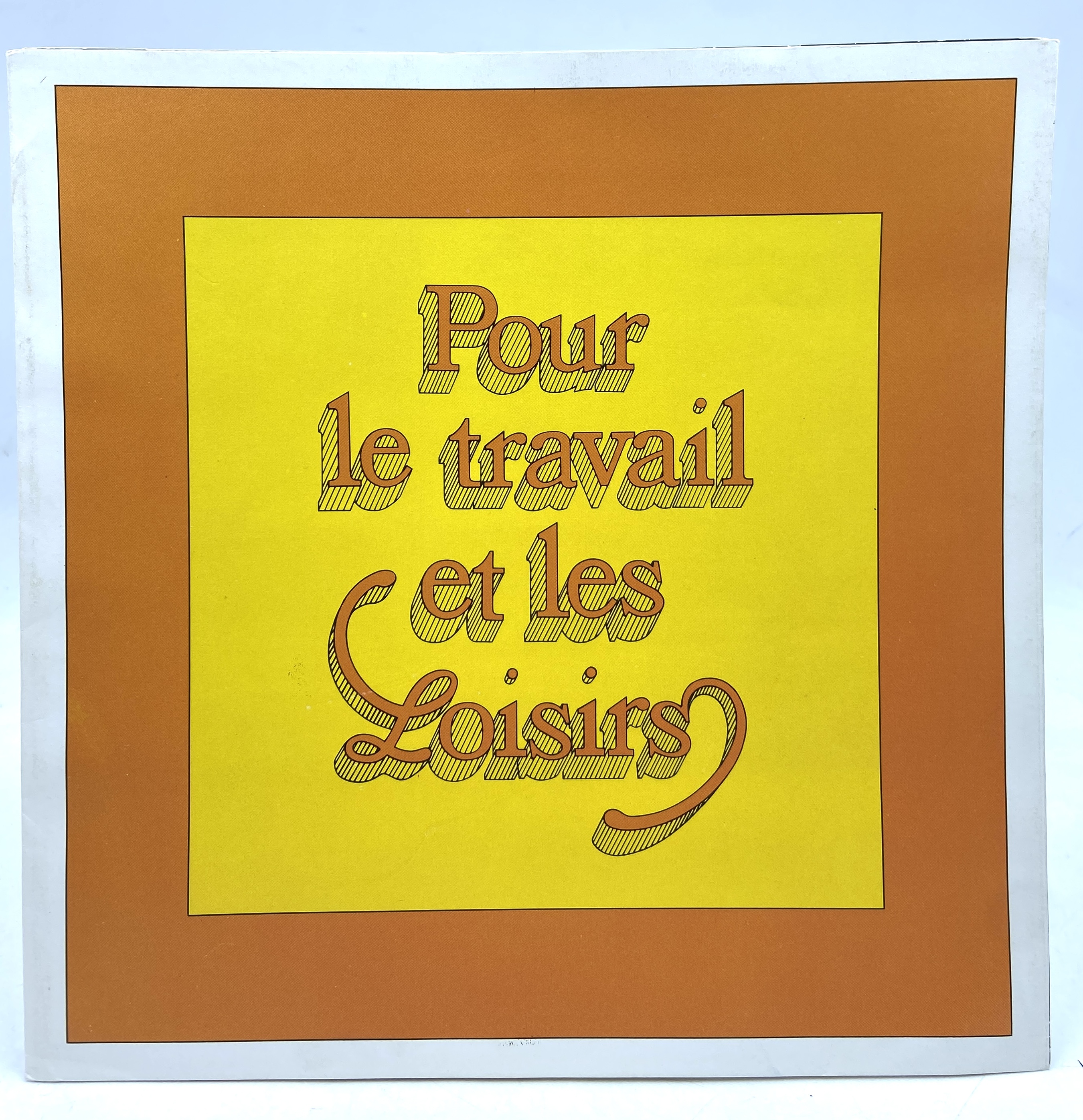 POUR LE TRAVAIL ET LES LOUISRIS. (Depliant Citroën AMI 6)