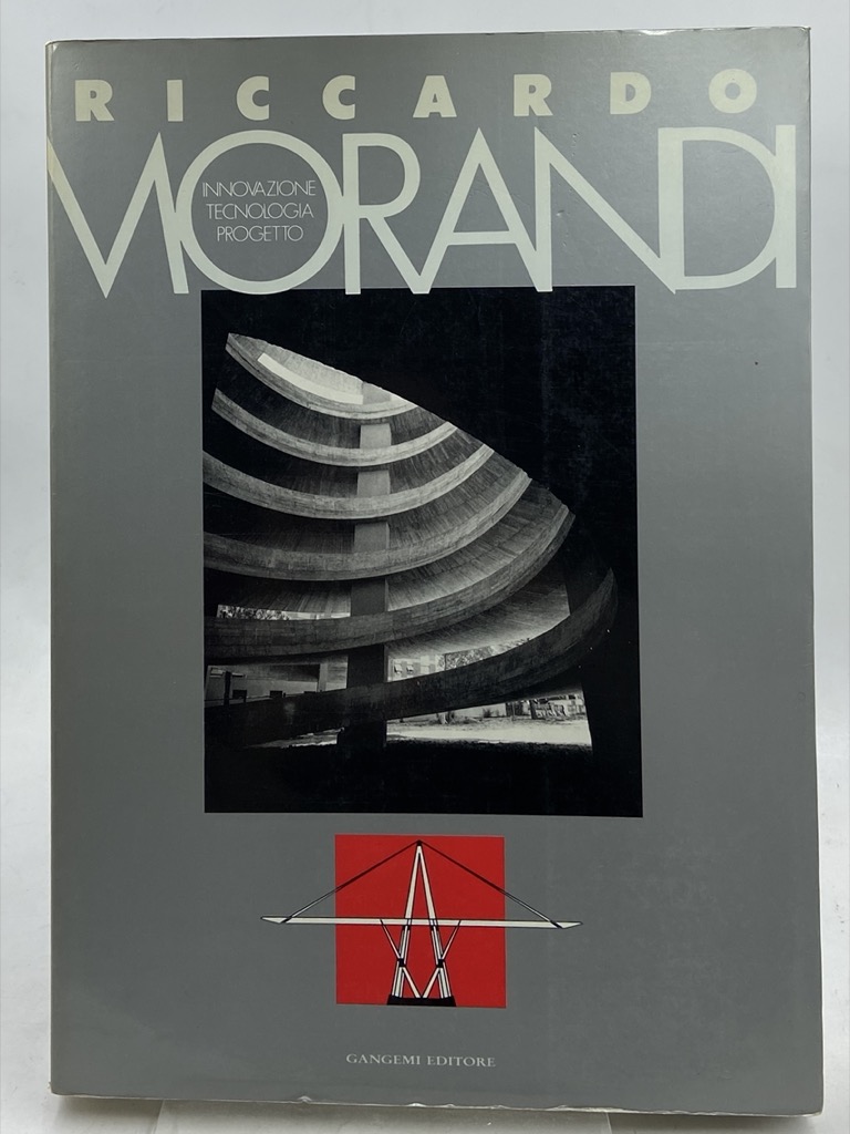 RICCARDO MORANDI. INNOVAZIONE TECNOLOGIA PROGETTO.