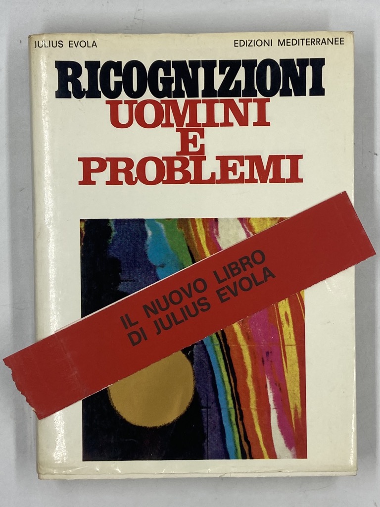 Ricognizioni. Uomini e problemi. Prima serie.