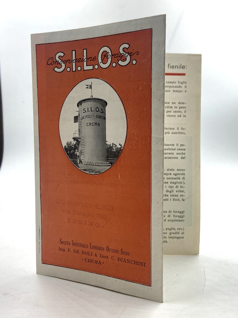 S.I.L.O.S. Conservazione Foraggi. Società Industriale Lombarda Officine Silos Ing. F. …