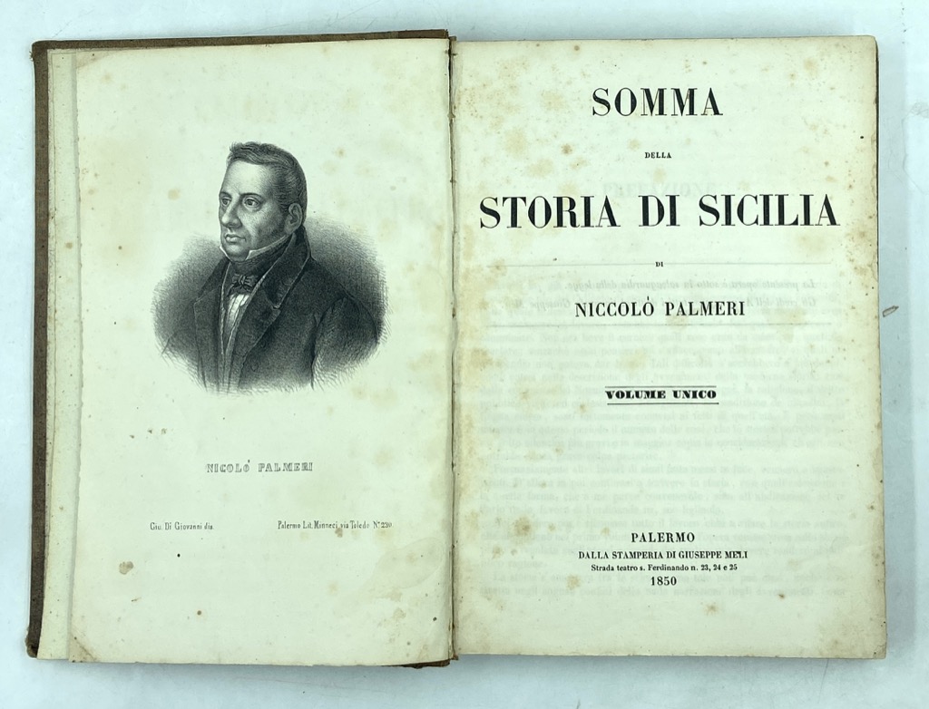 SOMMA DELLA STORIA DI SICILIA DI NICCOLÒ PALMERI. VOLUME UNICO.
