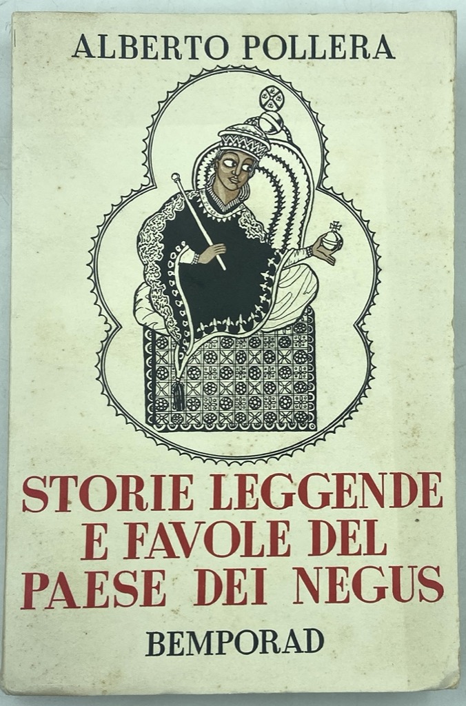 STORIE LEGGENDE E FAVOLE DEL PAESE DEI NEGUS.