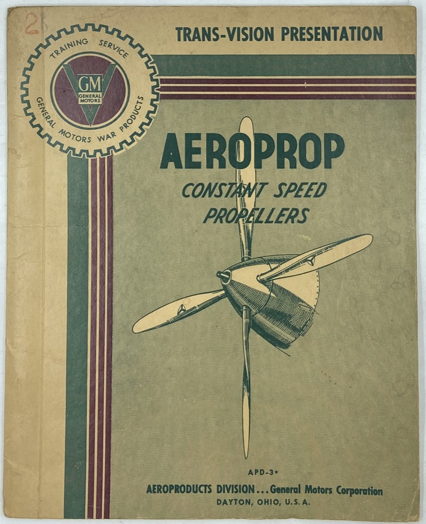 THE AEROPRODUCTS CONSTANT SPEED PROPELLERS. TRANS-VISION PRESENTATION. (AEROPROP CONSTANT SPEED …