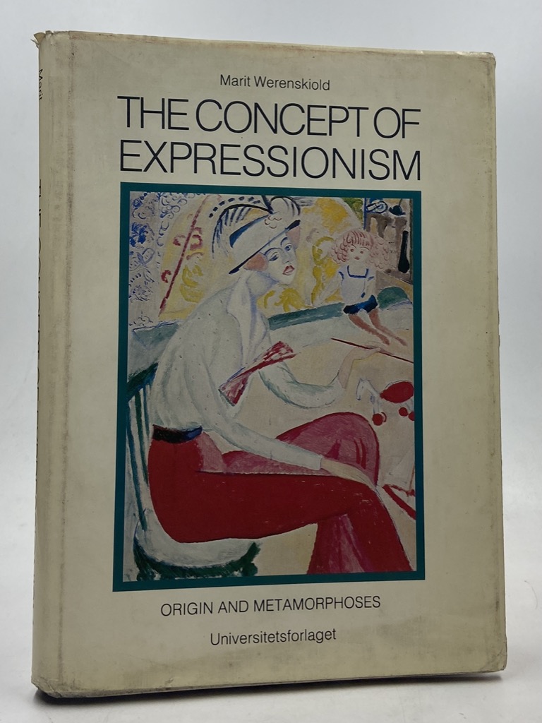 The Concept of Expressionism. Origin and Metamorphoses.