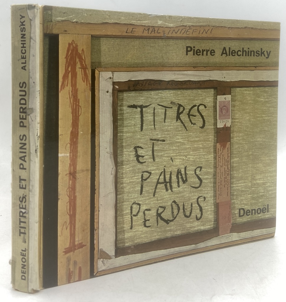 TITRES ET PAINS PERDUS notes sur les disparitions, les pertes …