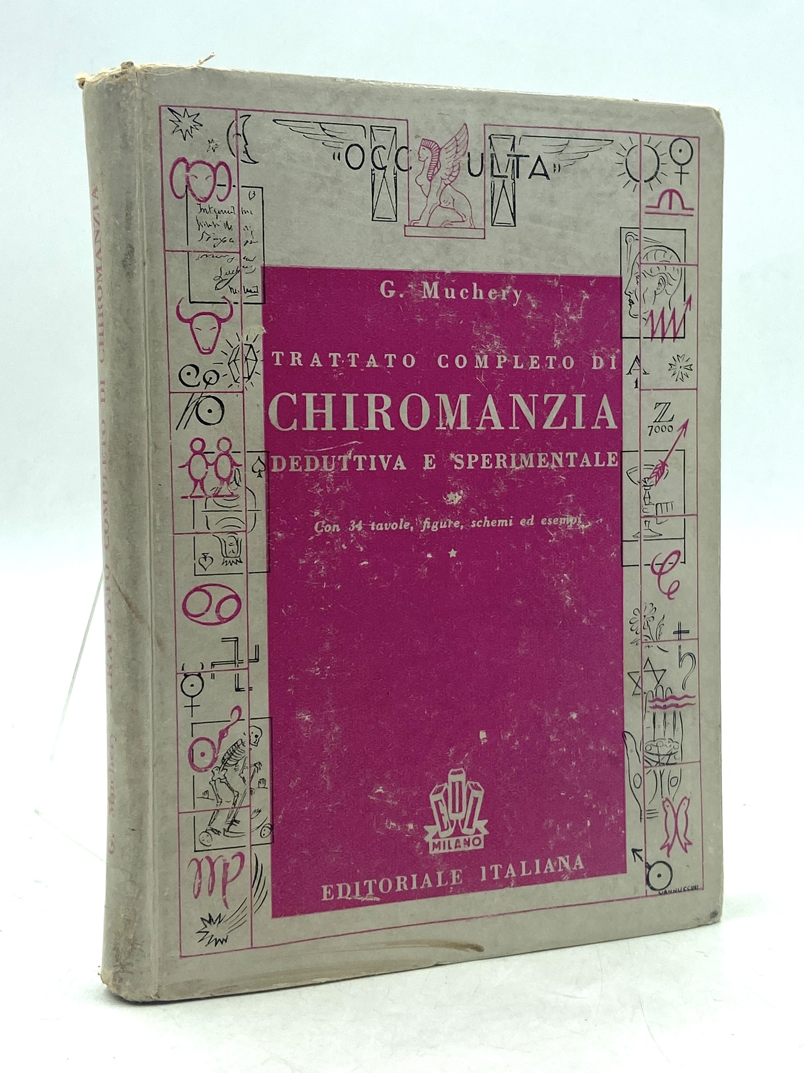 TRATTATO COMPLETO DI CHIROMANZIA DEDUTTIVA E SPERIMENTALE.