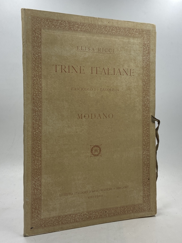 TRINE ITALIANE. Fascicolo I - Tavole 24. MODANO. [manca una …