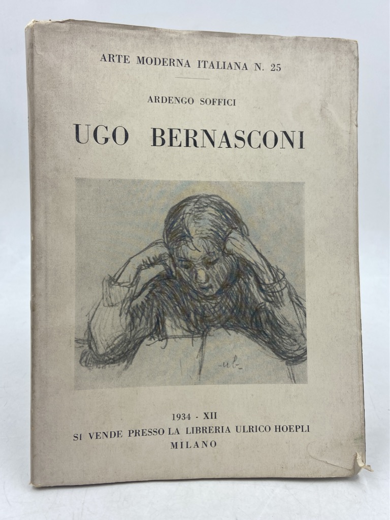 UGO BERNASCONI. Arte Moderna Italiana N. 25.