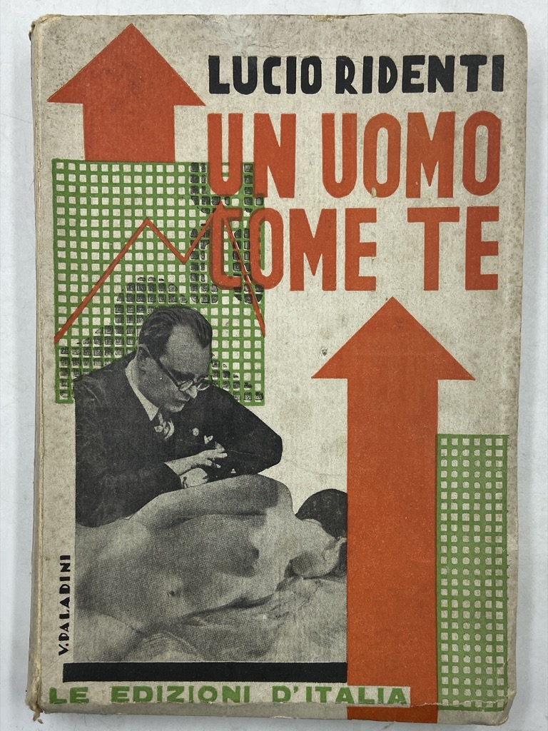 UN UOMO COME TE. Seconda Edizione.