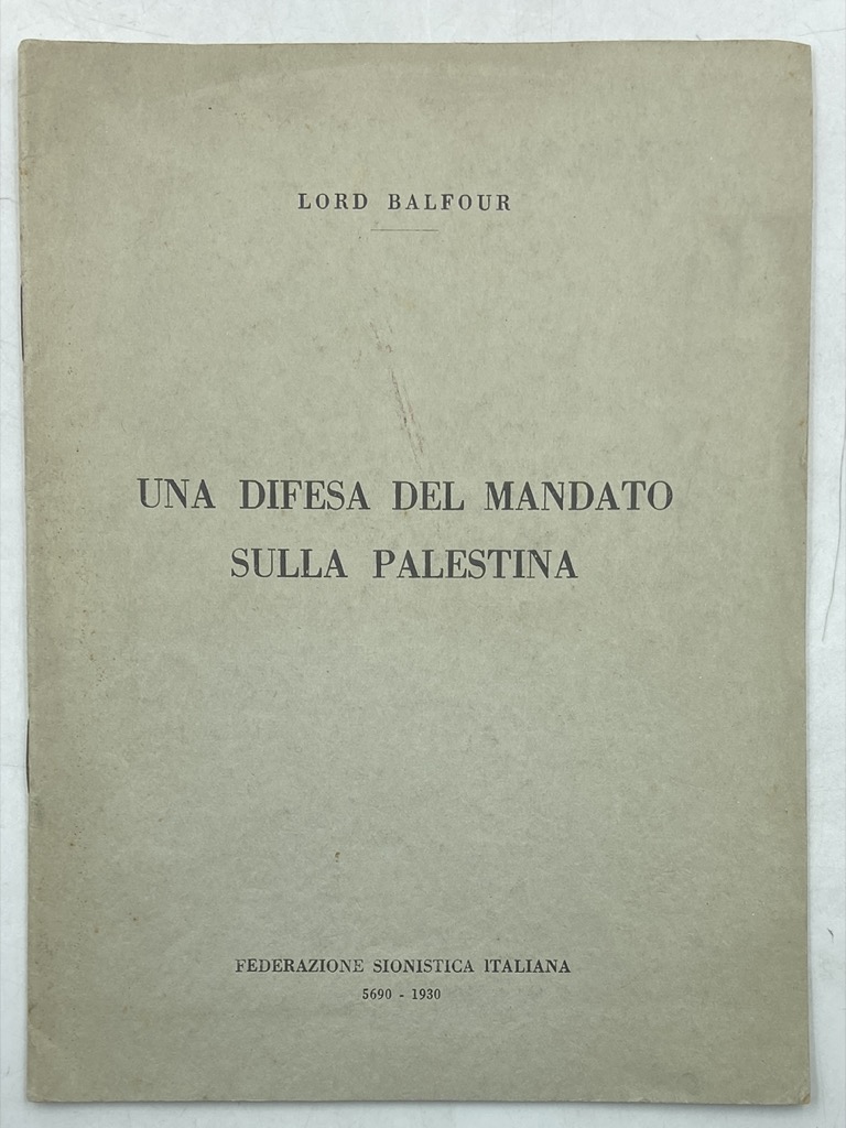 UNA DIFESA DEL MANDATO SULLA PALESTINA.