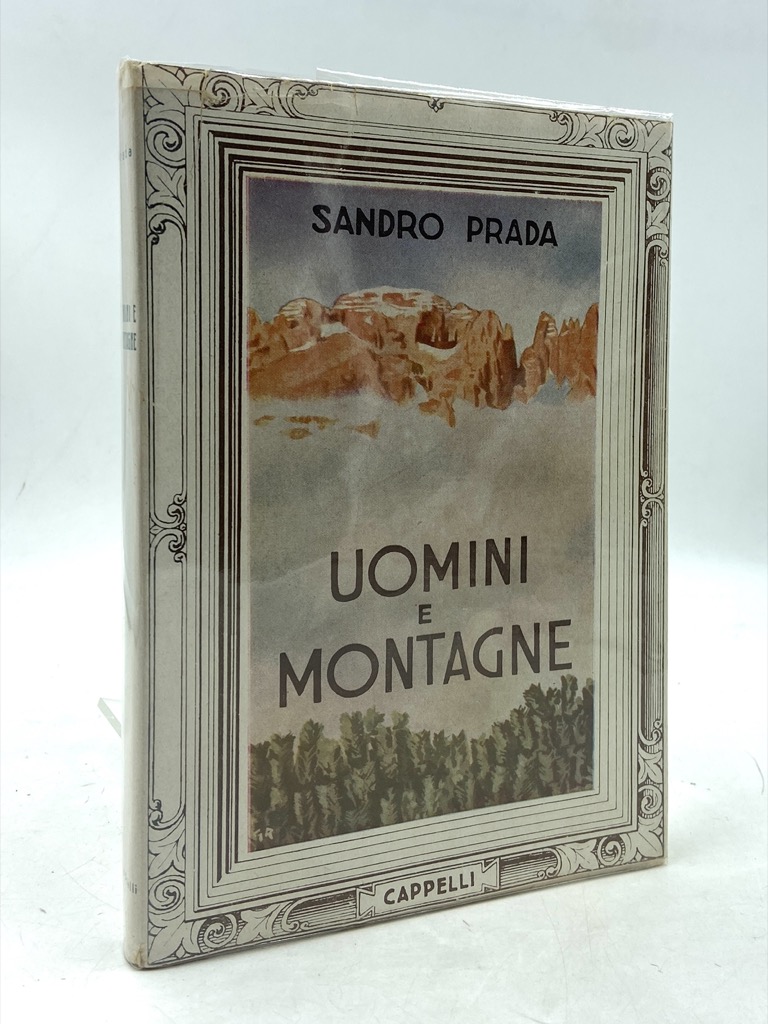 Uomini e montagne.