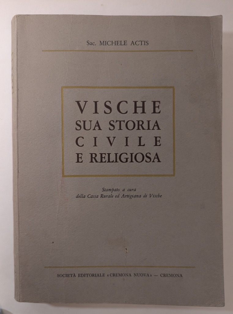 Vische sua storia civile e religiosa.