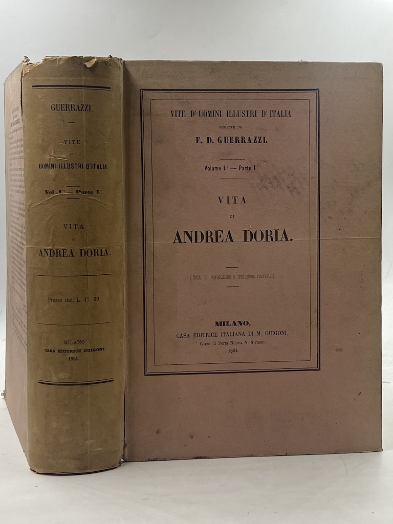 VITA DI ANDREA DORIA. (Vite d’uomini illustri d’Italia scritta da …