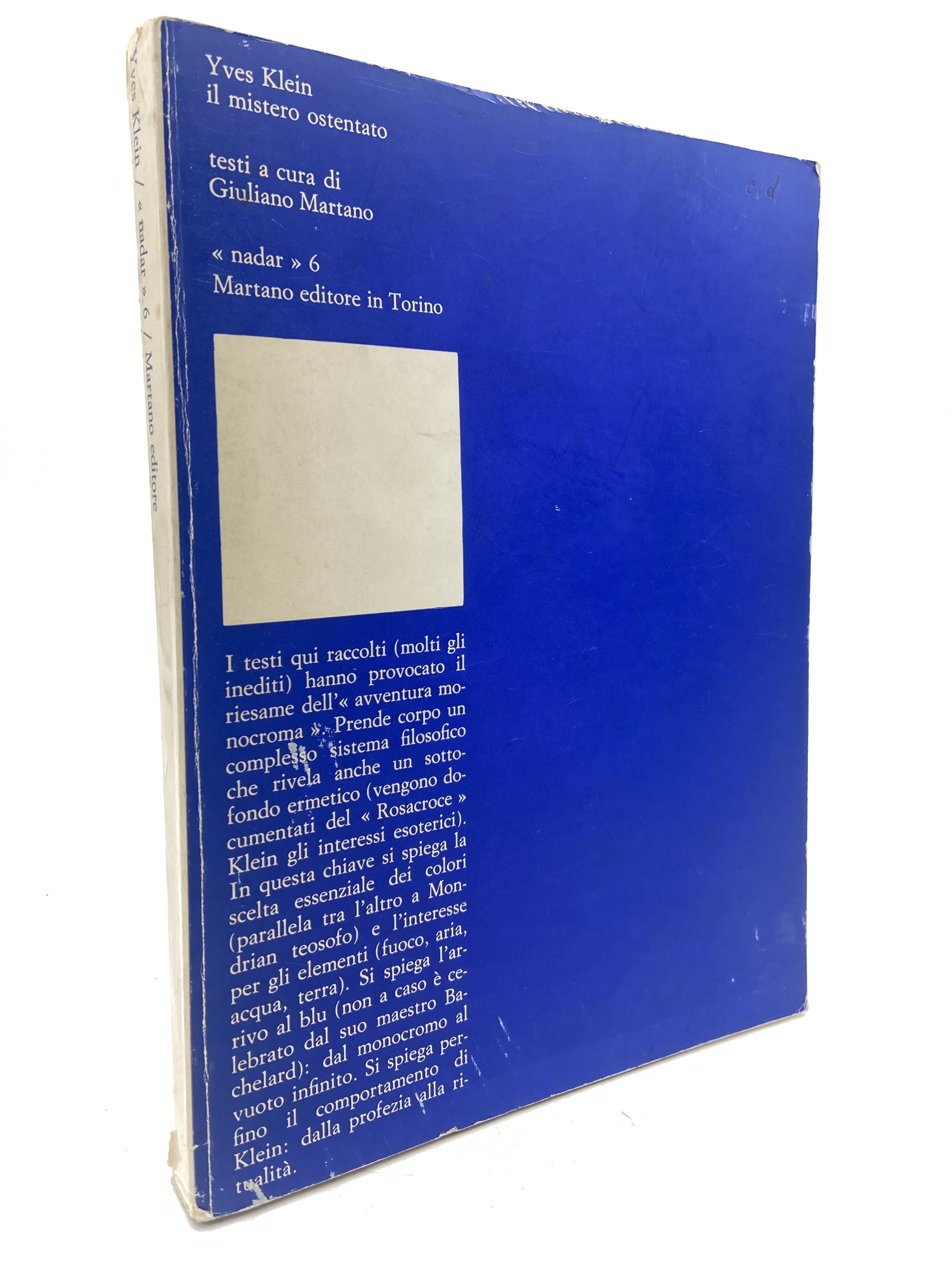 YVES KLEIN IL MISTERO OSTENTATO.