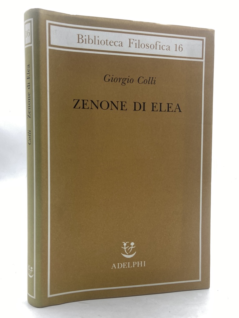 ZENONE DI ELEA. Lezioni 1964-1965.