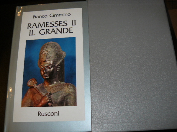Ramesses II il Grande. Prima edizione