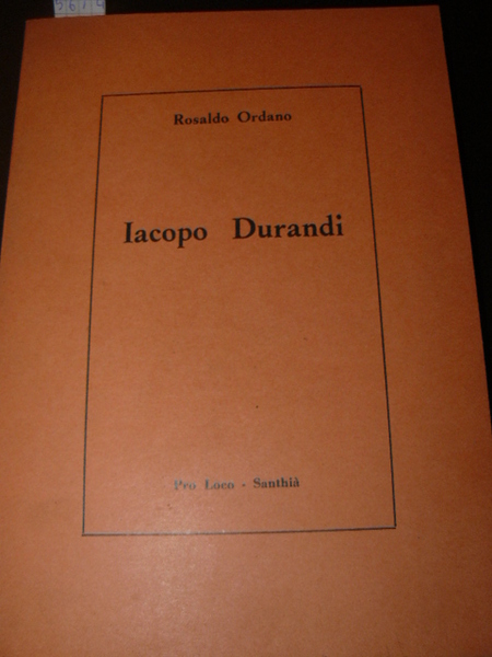 Iacopo Durandi. Edizione a cura della Pro Loco di Santhià