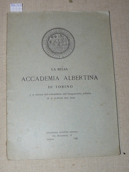 La regia Accademia Albertina di Torino e la riforma dell'insegnamento …