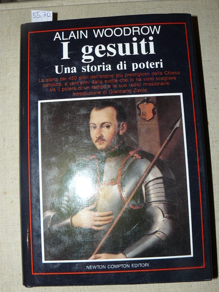 I Gesuiti. Una storia di poteri. La storia dei 450 …