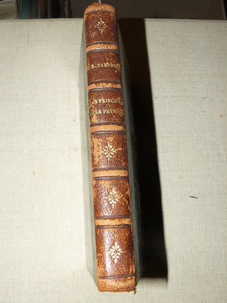 Les Principes de la Physique, par Norman Robert Campbell, traduit …