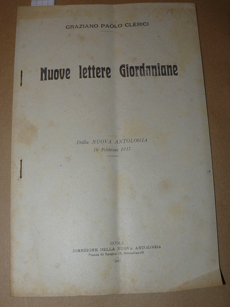 Nuove lettere Giordaniane. Dalla Nuova Antologia 16 febbraio 1917