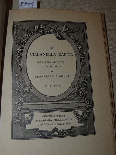 La villanella rapita. Dramma giocoso per musica di Francesco Bianchi …