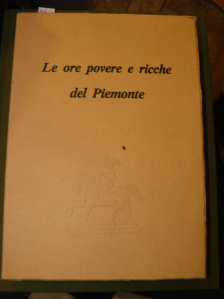 Le ore povere e ricche del Piemonte