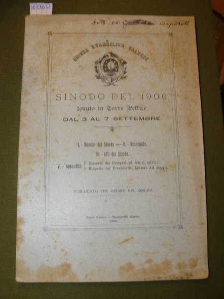 Chiesa Evangelica Valdese. Sinodo del 1906 tenuto in Torre Pellice …