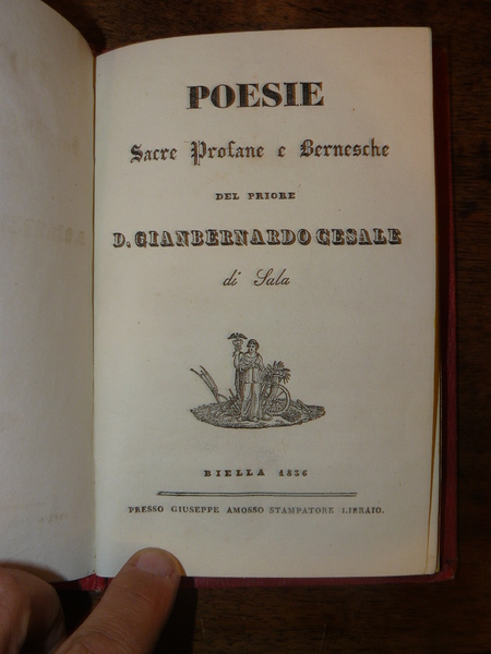 Poesie sacre profane e Bernesche del Priore D. Gianbernardo Cesale …