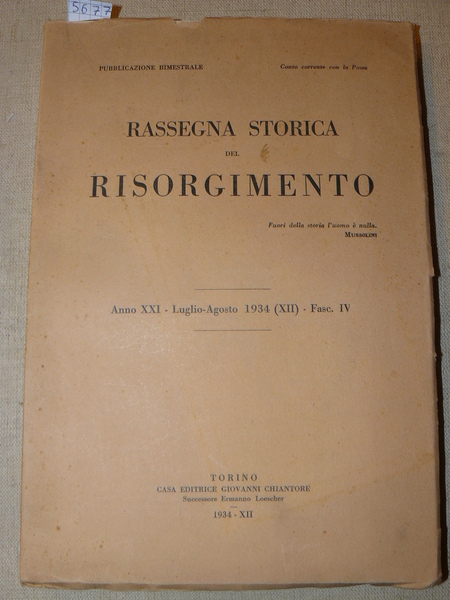Rassegna storica del Risorgimento. Anno XXI - Luglio-Agosto 1934 (XII) …
