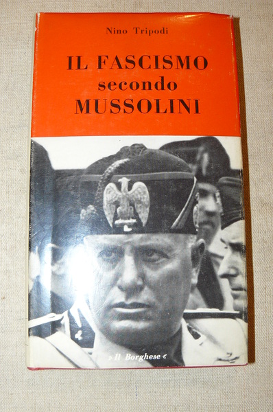 Il fascismo secondo Mussolini