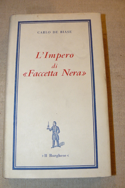 L'Impero di 'Faccetta Nera'