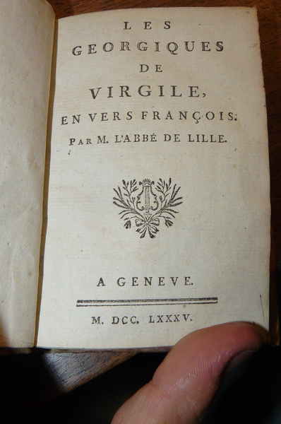 Les géorgiques de Virgile traduites en vers français par M …