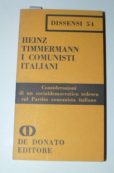 I comunisti italiani. Considerazioni di una socialdemocratico tedesco sul Partito …