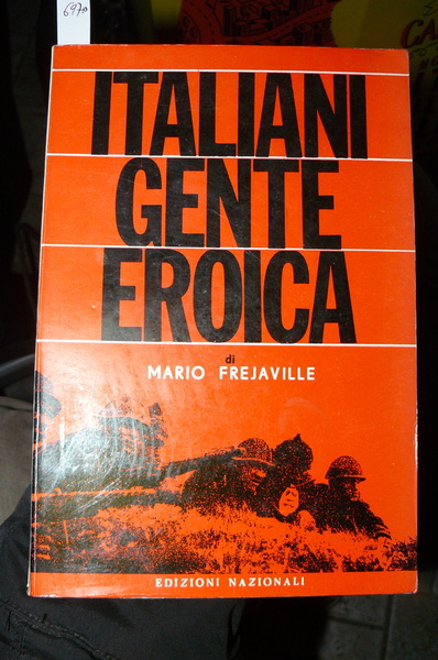 Italiani gente eroica