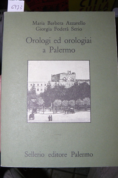 Orologi ed orologiai a Palermo