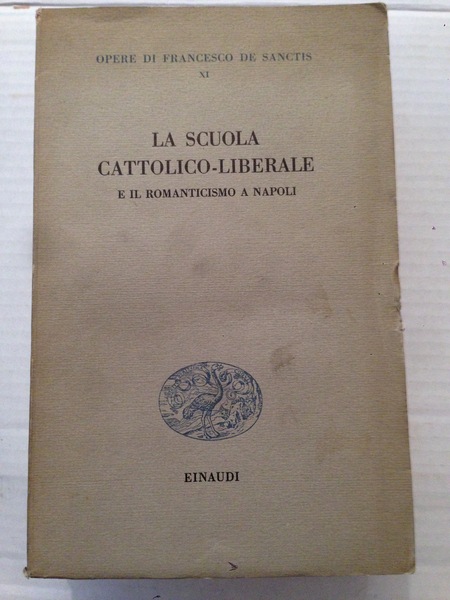 La scuola Cattolico-Liberale e il Romanticismo a Napoli