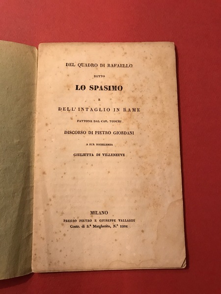 Del quadro di Raffaello detto lo Spasmo e dell'intaglio in …