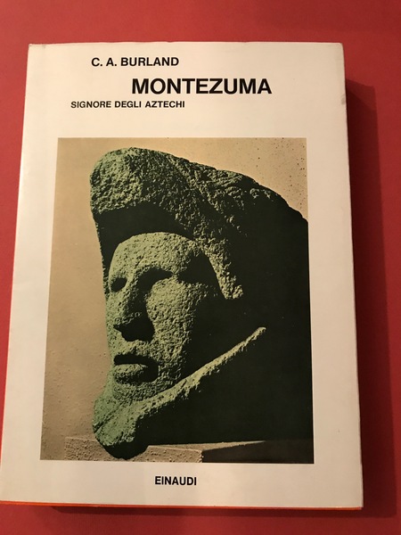 Montezuma signore degli Aztechi