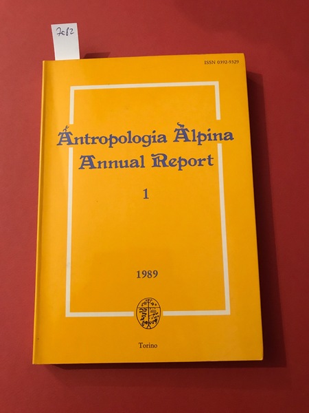 Antropologia alpina. Annual report 1 1989